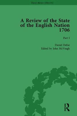 Defoe's Review 1704-13, Volume 3 (1706), Part I 1