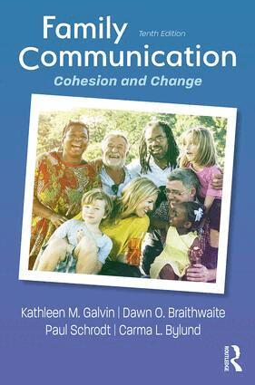 Kathleen M. Galvin, Dawn O. Braithwaite, Paul Schrodt, Carma L. Bylund - Family Communication, Häftad