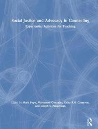 bokomslag Social Justice and Advocacy in Counseling