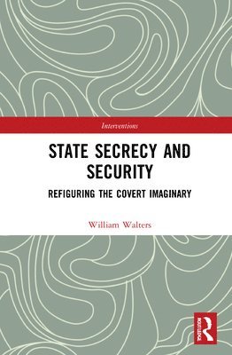 State Secrecy and Security 1