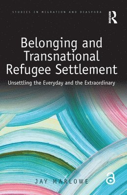 Belonging and Transnational Refugee Settlement 1