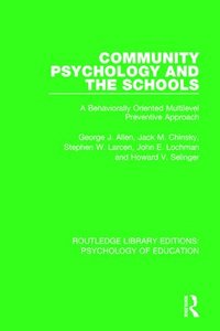 bokomslag Community Psychology and the Schools