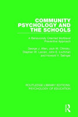Community Psychology and the Schools 1