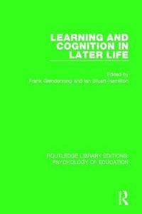 bokomslag Learning and Cognition in Later Life