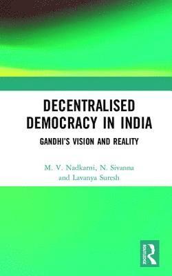 bokomslag Decentralised Democracy in India