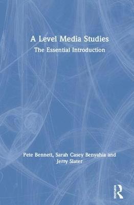 Pete Bennett, Sarah Casey Benyahia, Jerry Slater - Level Media Studies, Inbunden