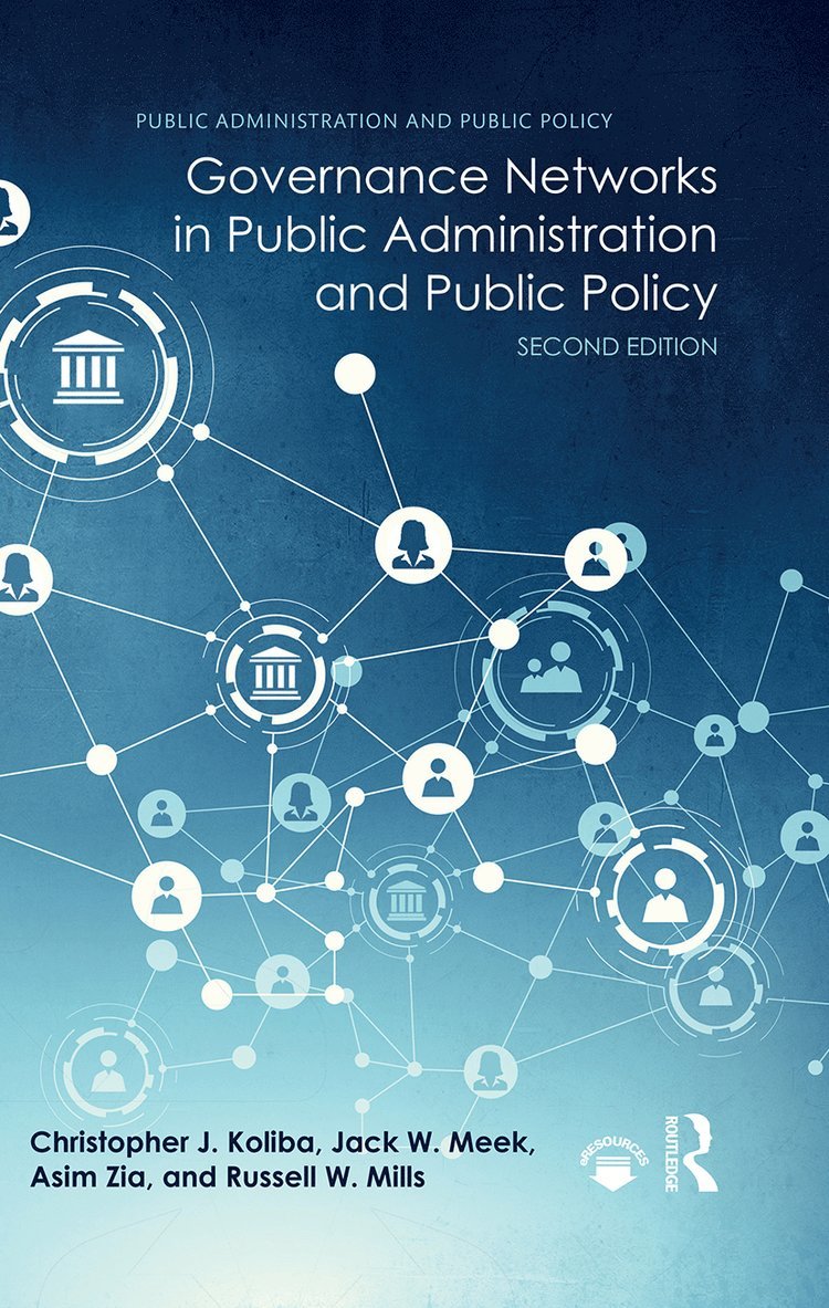 Governance Networks in Public Administration and Public Policy 1