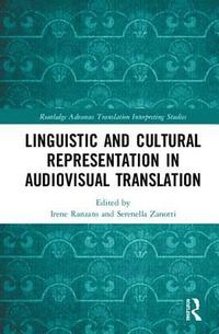 bokomslag Linguistic and Cultural Representation in Audiovisual Translation