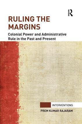 Prem Kumar Rajaram - Ruling the Margins, Häftad