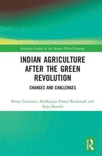 bokomslag Indian Agriculture after the Green Revolution