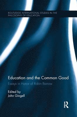 bokomslag Education and the Common Good