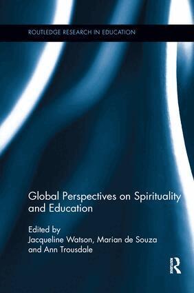 Jacqueline Watson, Marian de Souza, Ann Trousdale - Global Perspectives on Spirituality and Education, Häftad