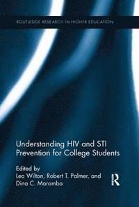 bokomslag Understanding HIV and STI Prevention for College Students