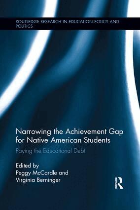 Peggy McCardle, Virginia Berninger - Narrowing the Achievement Gap for Native American Students, Häftad
