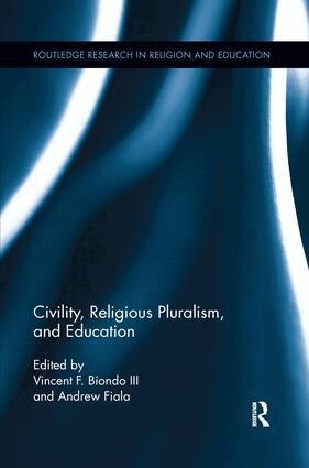 Vincent Biondo, Andrew Fiala - Civility, Religious Pluralism and Education, Häftad