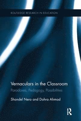 bokomslag Vernaculars in the Classroom