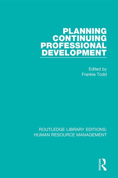 Frankie Todd - Planning Continuing Professional Development, Häftad