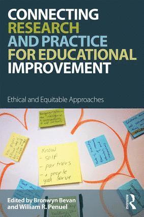 Connecting Research and Practice for Educational Improvement 1