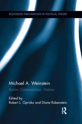 Robert L. Oprisko, Diane Rubenstein - Michael A. Weinstein, Häftad