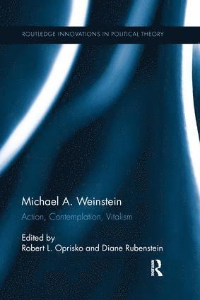 Michael A. Weinstein 1