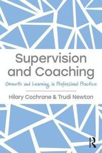 bokomslag Supervision and Coaching