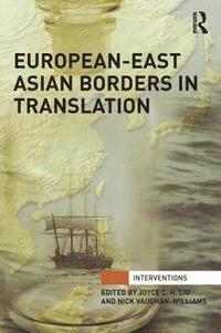 bokomslag European-East Asian Borders in Translation