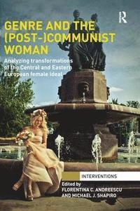 bokomslag Genre and the (Post-)Communist Woman