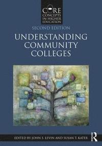 bokomslag Understanding Community Colleges