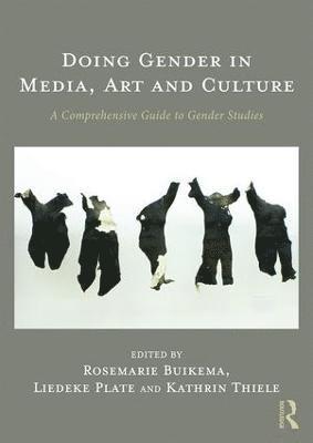 Doing Gender in Media, Art and Culture 1