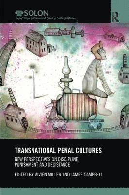 bokomslag Transnational Penal Cultures