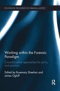 bokomslag Working within the Forensic Paradigm