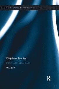 bokomslag Why Men Buy Sex
