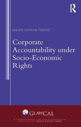 Jernej Letnar Černič - Corporate Accountability under Socio-Economic Rights, Inbunden