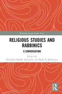 bokomslag Religious Studies and Rabbinics