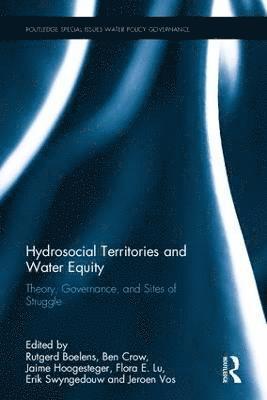 bokomslag Hydrosocial Territories and Water Equity