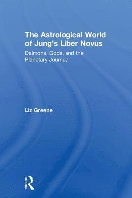 The Astrological World of Jungs 'Liber Novus' 1