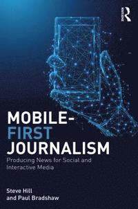 bokomslag Mobile-First Journalism