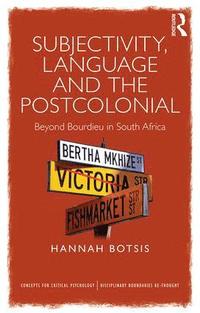 bokomslag Subjectivity, Language and the Postcolonial