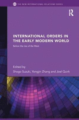 bokomslag International Orders in the Early Modern World