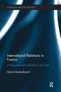 bokomslag International Relations in France