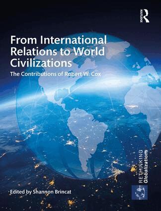 Shannon Brincat - From International Relations to World Civilizations, Inbunden