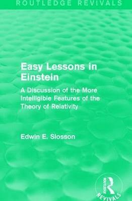 Routledge Revivals: Easy Lessons in Einstein (1922) 1