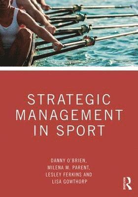 bokomslag Strategic Management in Sport
