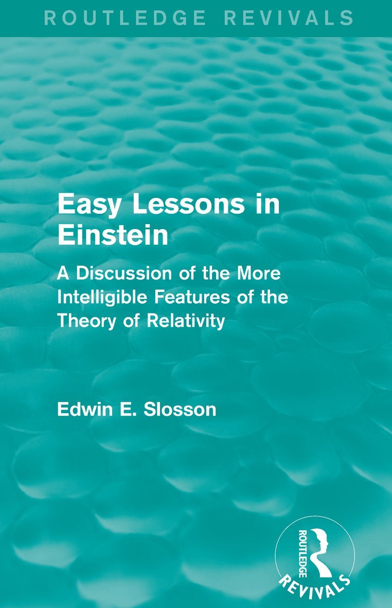 Routledge Revivals: Easy Lessons in Einstein (1922)