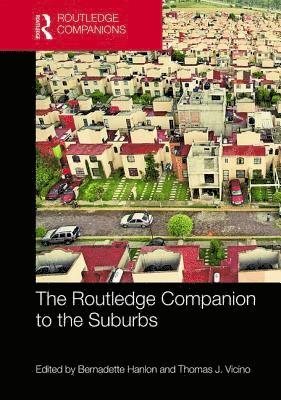 bokomslag Routledge Companion to the Suburbs