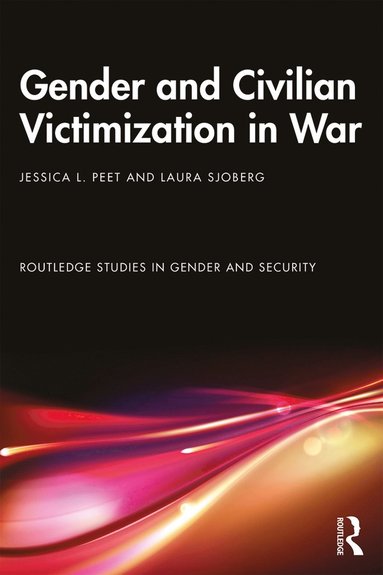 bokomslag Gender and Civilian Victimization in War