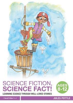 Science Fiction, Science Fact! Ages 8-12 1