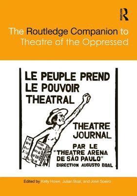 bokomslag The Routledge Companion to Theatre of the Oppressed