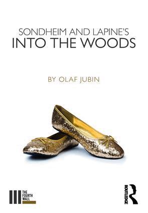 Olaf Jubin - Sondheim and Lapine's Into the Woods, Häftad