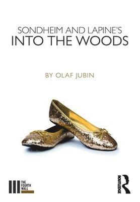 bokomslag Sondheim and Lapine's Into the Woods